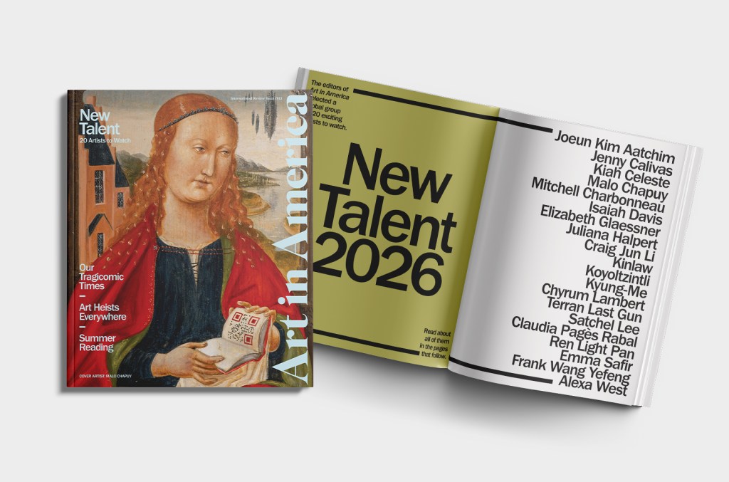Art in America’s Summer “New Talent” Issue Names 20 Artists to Watch Art in America’s Summer “New Talent” Issue Names 20 Artists to Watch
