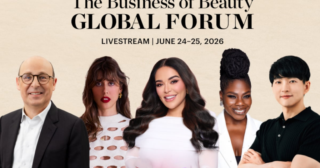 The Business of Beauty Global Forum 2026 The Business of Beauty Global Forum 2026